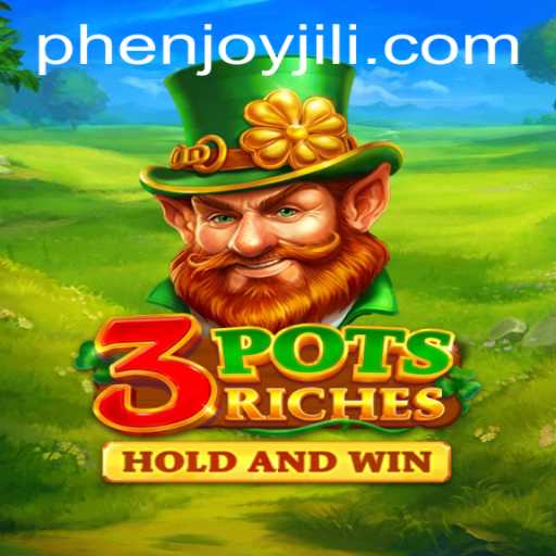Discover the Exciting World of 3potsRiches: A Fusion of Fun, Strategy, and Rewards