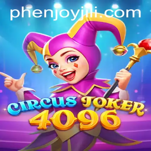 Dive into the World of CircusJoker4096: A Mesmerizing Gaming Experience