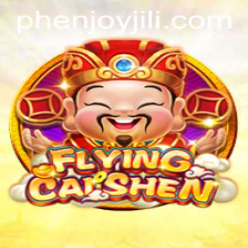 Experience the Thrill of 'FlyingCaiShen' with PHEnjoy