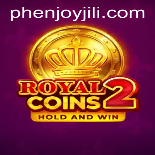 Experience the Thrill of RoyalCoins2: Unleashing the PHEnjoy