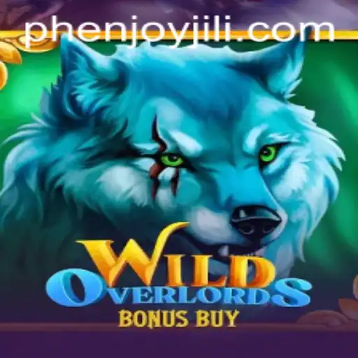 WildOverlordsBonusBuy: An Epic Adventure Awaits with PHEnjoy